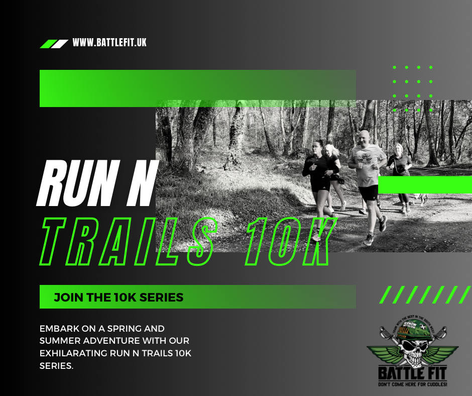 Promotion poster for Battle Fit's Run N Trail 10k series